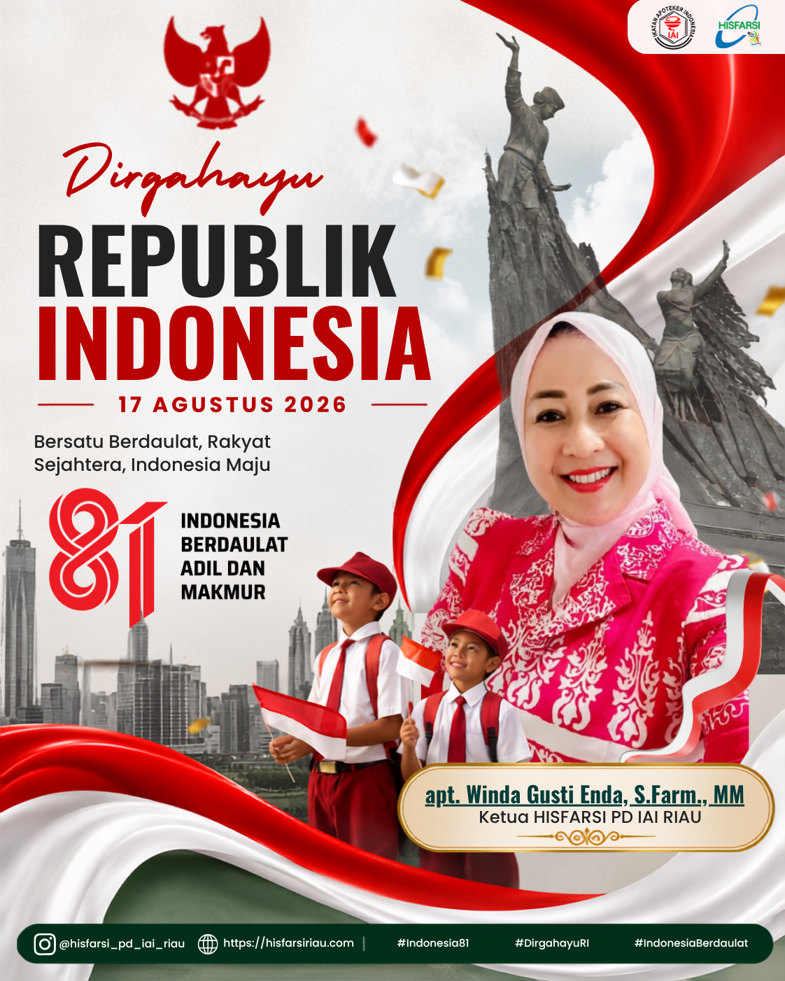 Dirgahayu Republik Indonesia ke-81 